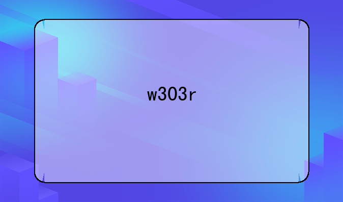 w303r