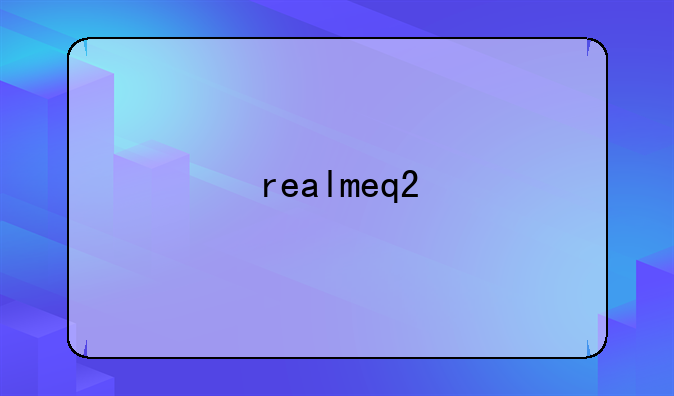 realmeq2