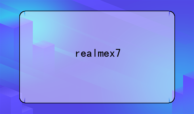 realmex7