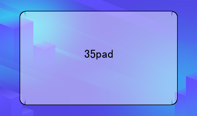 35pad